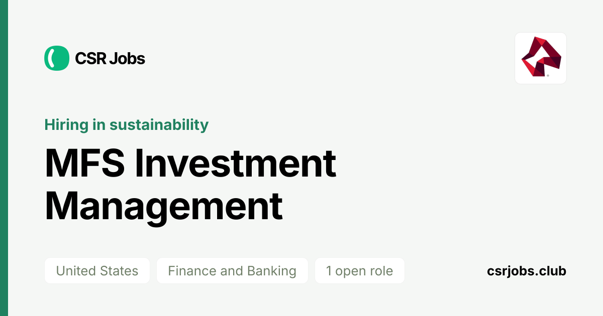 Join the Sustainability Team of MFS Investment Management | CSR Jobs
